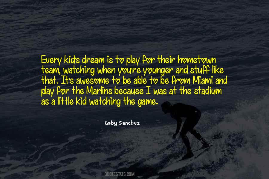 Kid Stuff Quotes #1077490