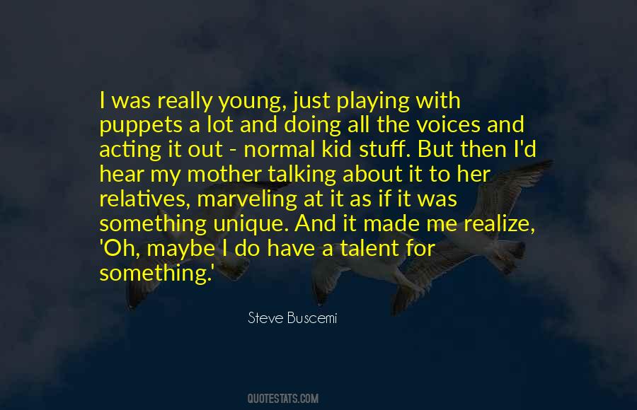 Kid Stuff Quotes #1582658