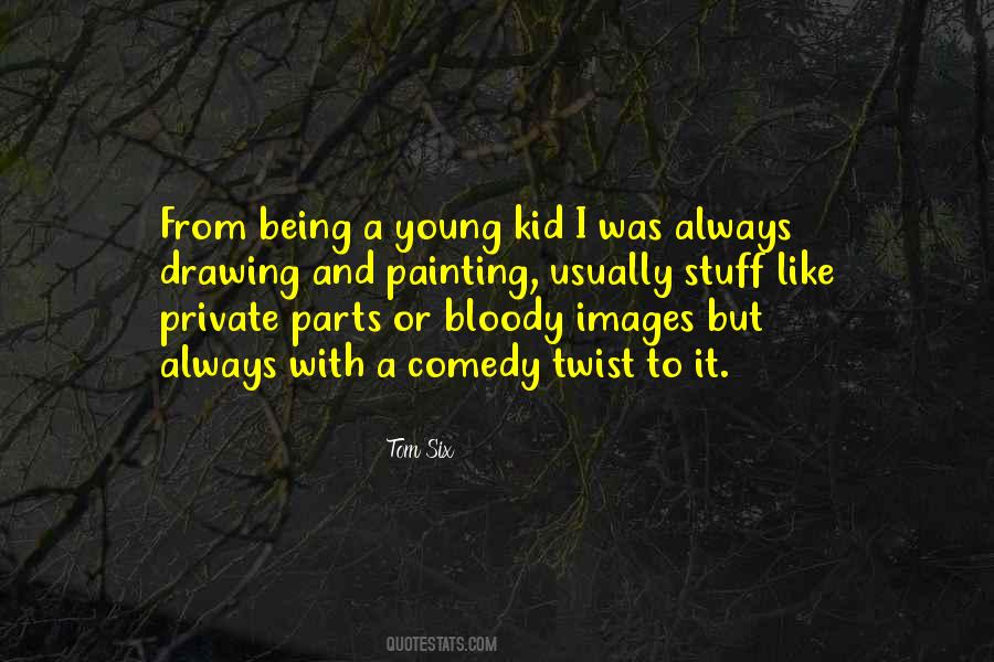 Kid Stuff Quotes #434718