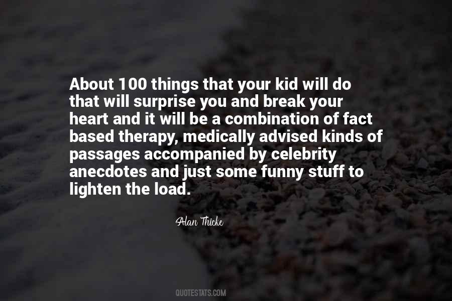 Kid Stuff Quotes #741091