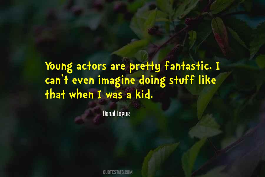 Kid Stuff Quotes #768622