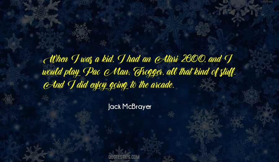 Kid Stuff Quotes #866724