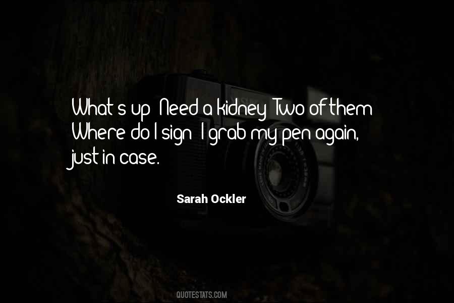 Kidney Quotes #1363889