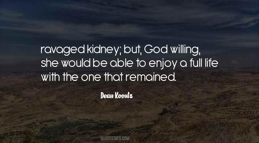 Kidney Quotes #1515335