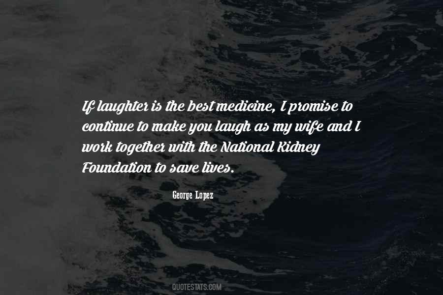 Kidney Quotes #712491