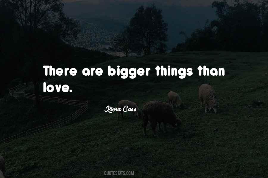 Kiera Cass Love Quotes #1072414
