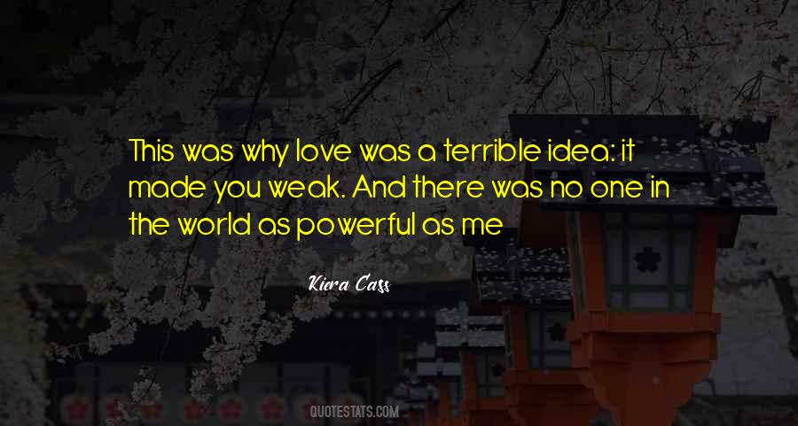 Kiera Cass Love Quotes #1550229