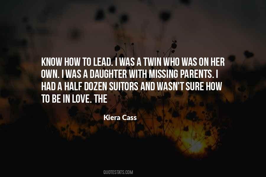 Kiera Cass Love Quotes #1742266