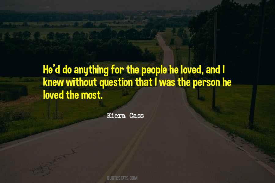 Kiera Cass Love Quotes #529621