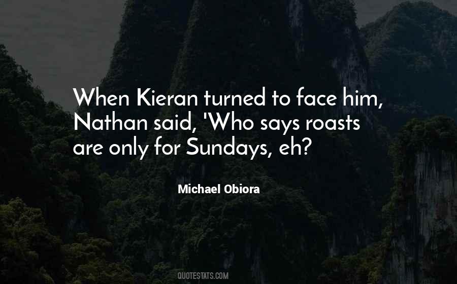 Kieran Quotes #758167