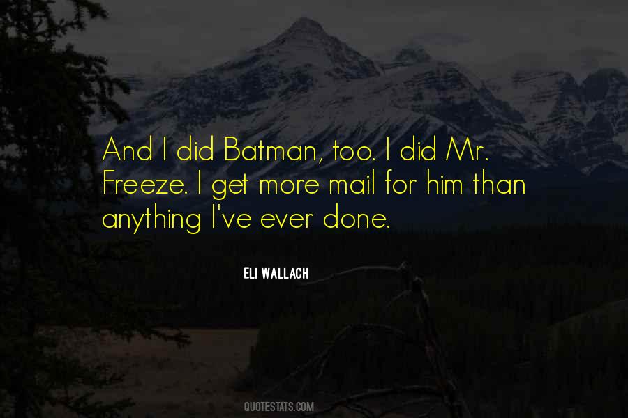 Quotes About Eli Wallach #1131703