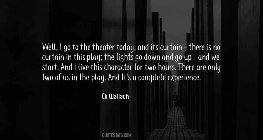 Quotes About Eli Wallach #1251514
