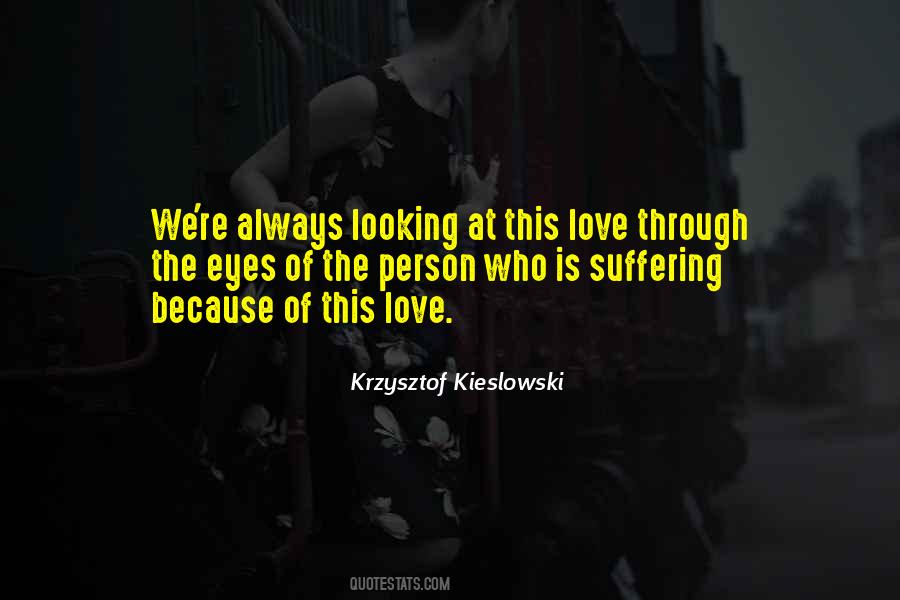 Kieslowski Quotes #1688210