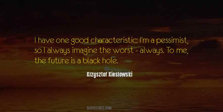 Kieslowski Quotes #1756722