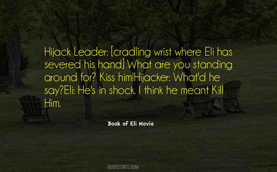 Quotes About Eli #1098884