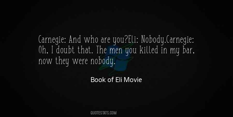 Quotes About Eli #1701181