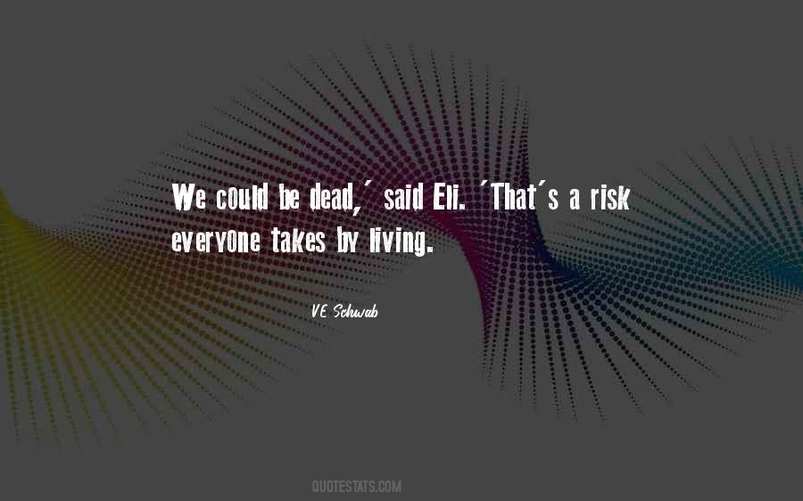 Quotes About Eli #234101