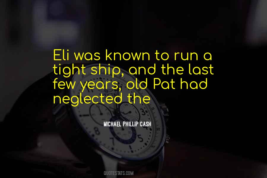 Quotes About Eli #493012