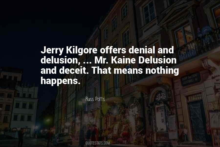 Kilgore Quotes #117224