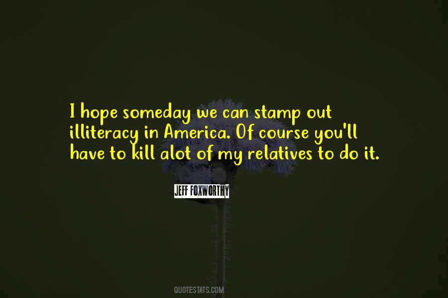 Kill Hope Quotes #1789438