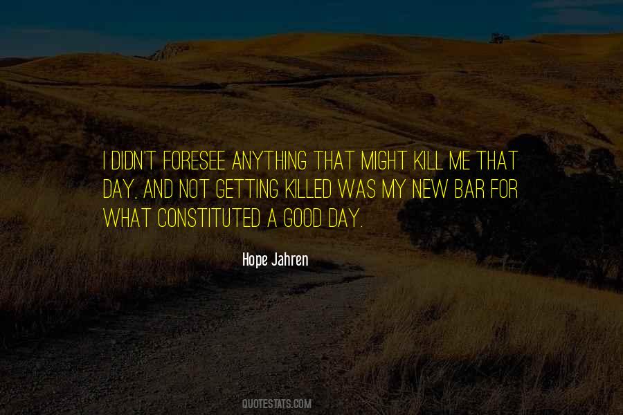 Kill Hope Quotes #240904