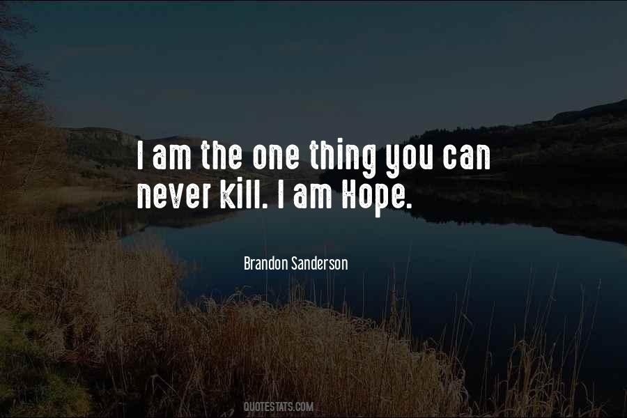 Kill Hope Quotes #732127