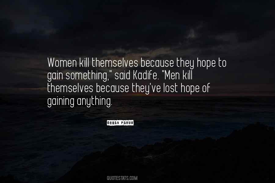 Kill Hope Quotes #909947