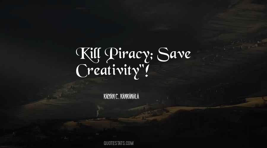 Kill Piracy Quotes #813167