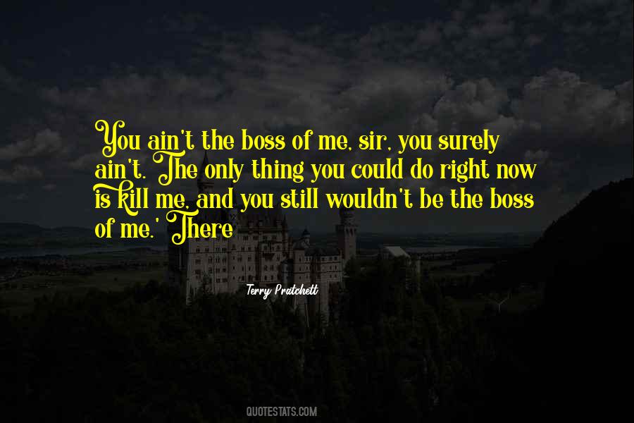 Kill The Boss 2 Quotes #1581553