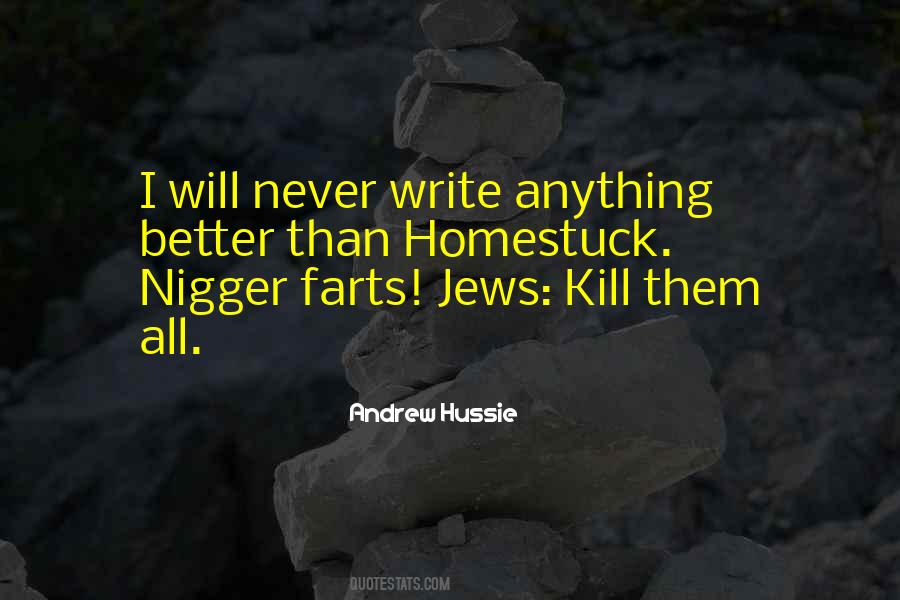Kill Them All Quotes #1316089