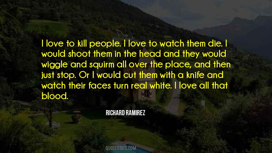 Kill Them All Quotes #510517