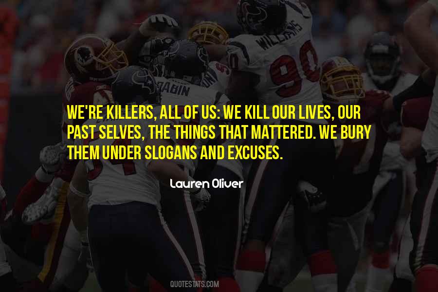 Kill Them All Quotes #540731
