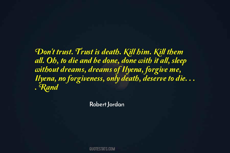 Kill Them All Quotes #727517