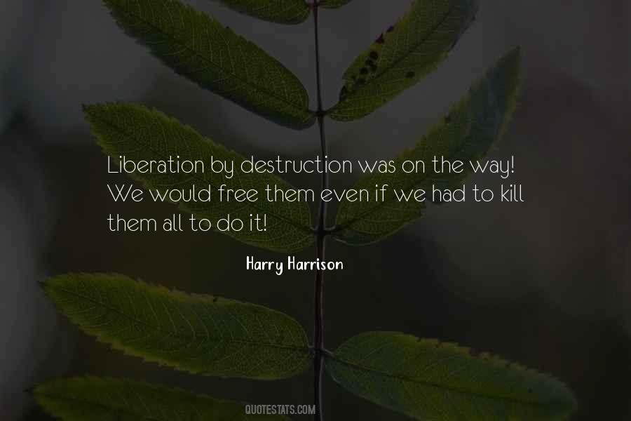 Kill Them All Quotes #950834
