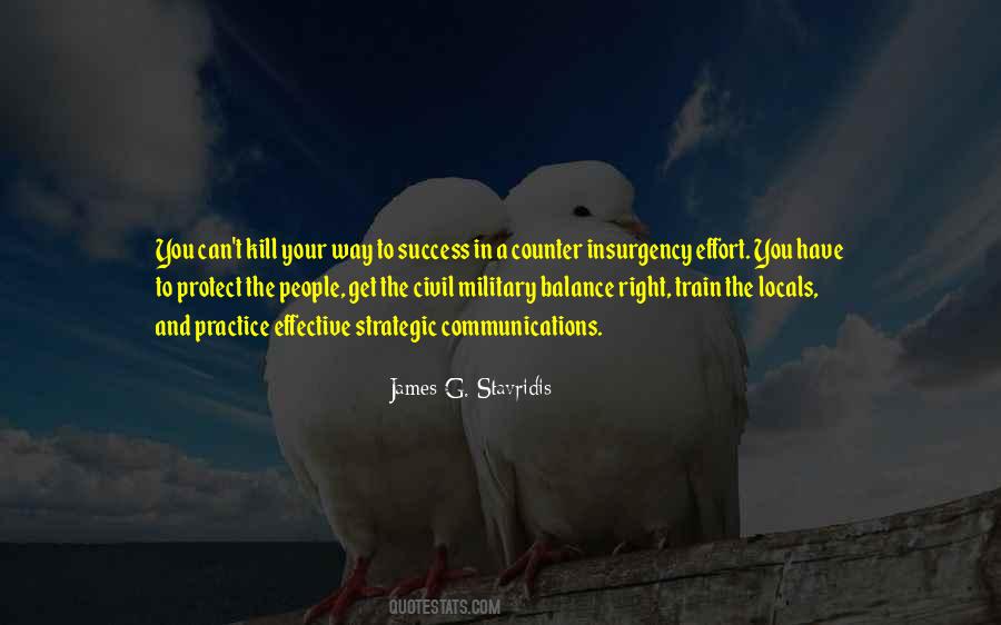 Kill Them With Success Quotes #1820788