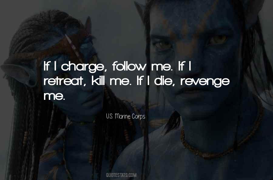 Kill U Quotes #1392859