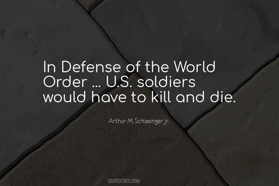 Kill U Quotes #1797661