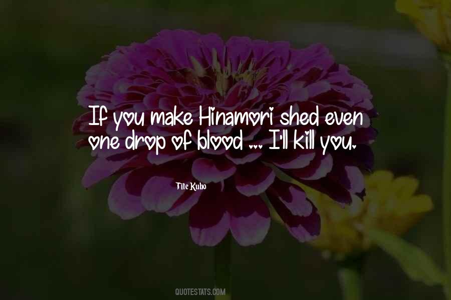 Kill You Quotes #1260035