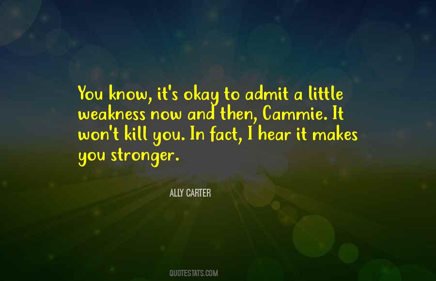 Kill You Quotes #1293632