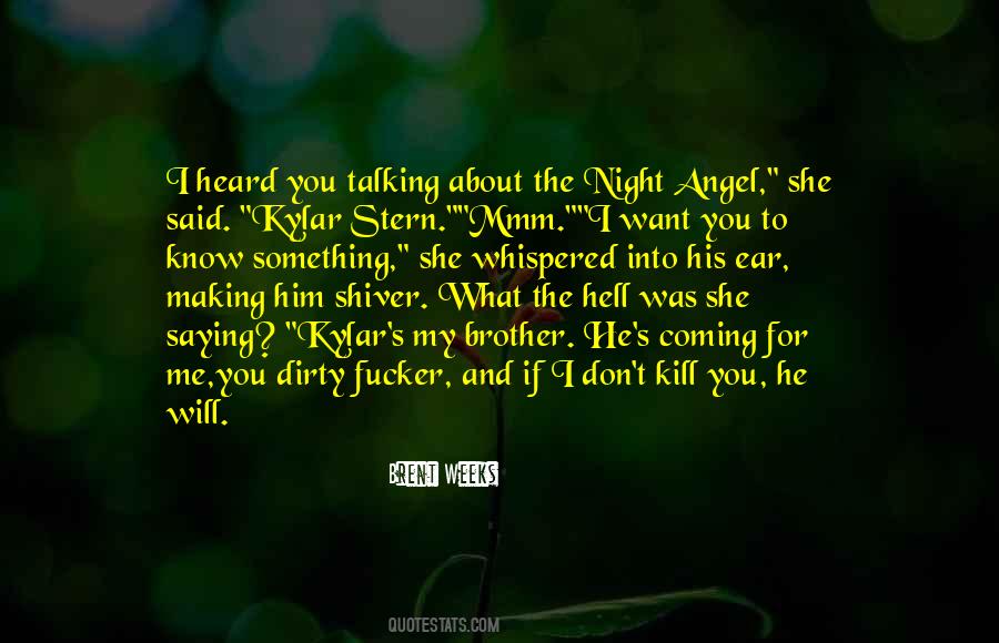 Kill You Quotes #1393910