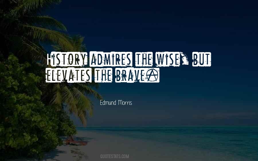 Quotes About Elevates #1150380