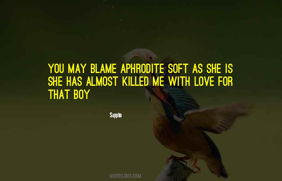 Killed Love Quotes #1510537
