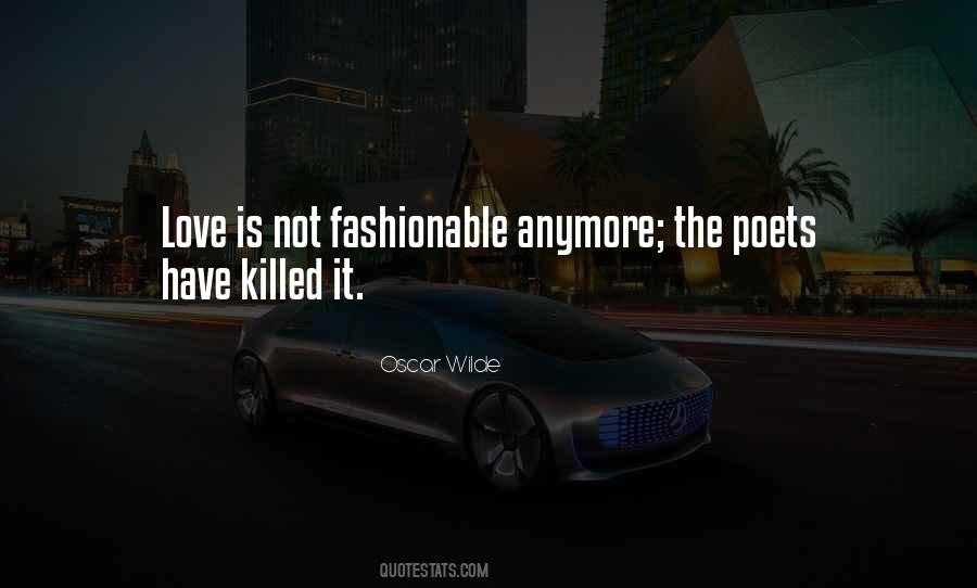 Killed Love Quotes #481572