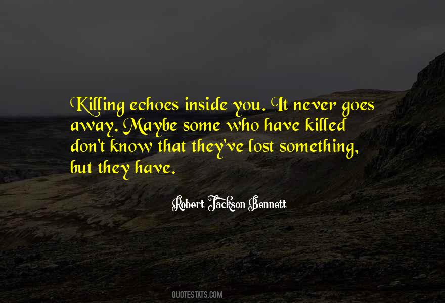 Killed Me Inside Quotes #953208