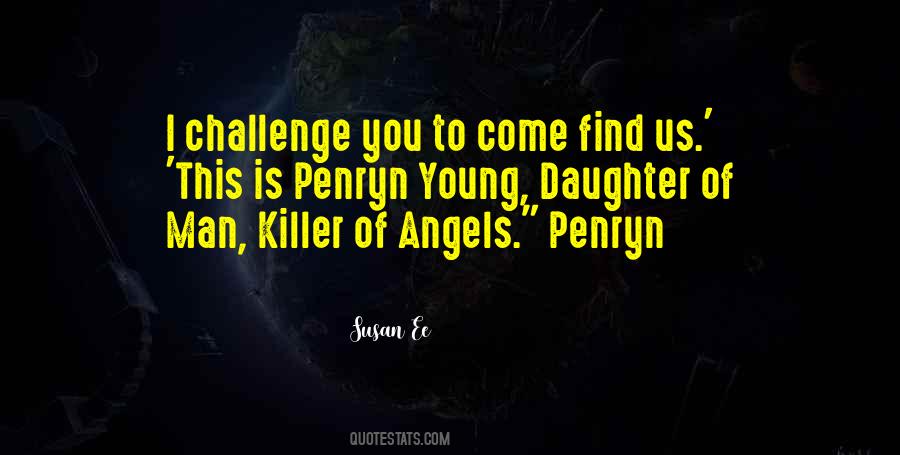 Killer Angels Quotes #461769