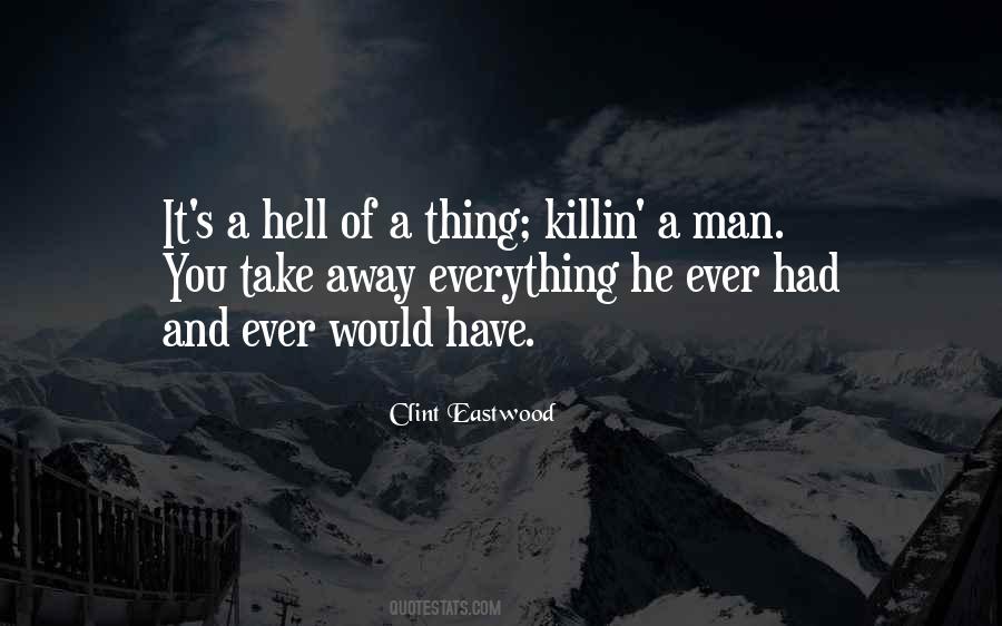 Killin Quotes #1095357