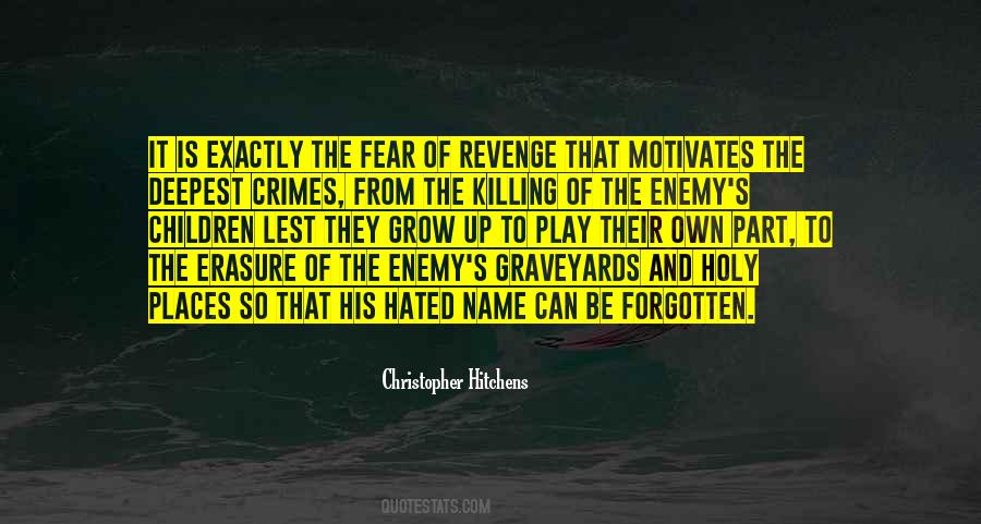 Killing Enemy Quotes #206266