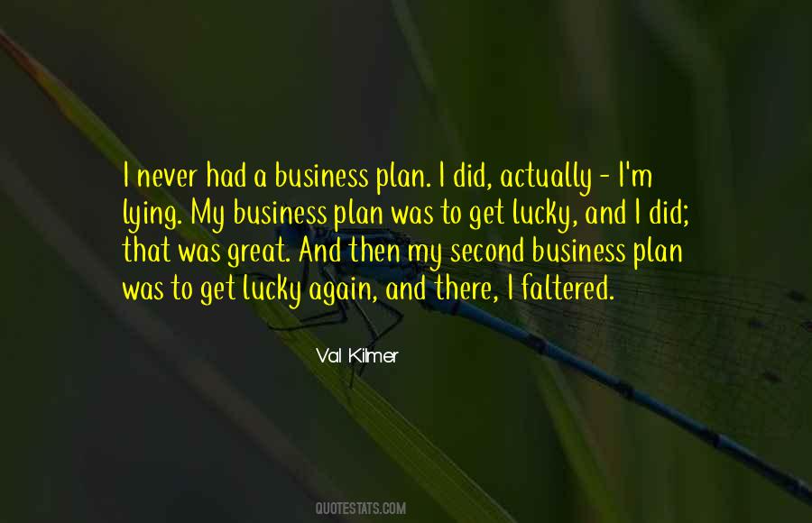 Kilmer Quotes #1034365