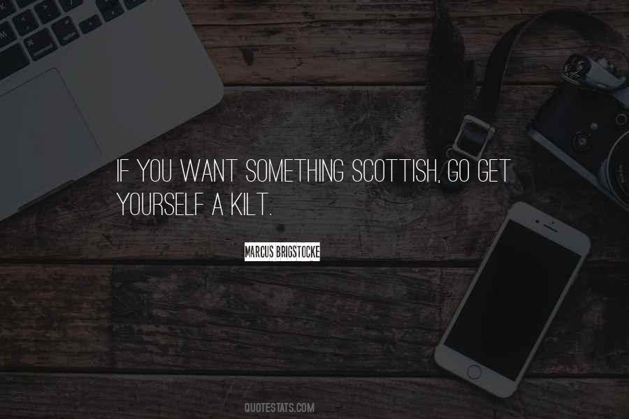 Kilt Quotes #890213