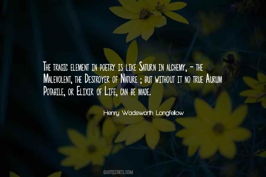 Quotes About Elements Of Nature #650699
